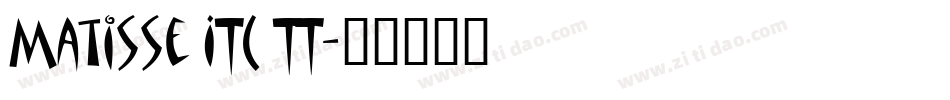 Matisse ITC TT字体转换
